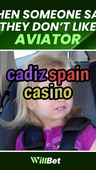 cadiz spain casino-buildcasinogames.igamblingorder.com